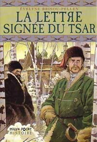 Livrenpoche : La lettre signée du tsar - Evelyne Brisou-Pellen - Livre
