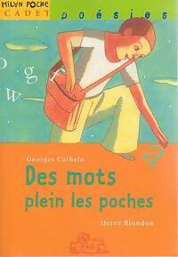 Livrenpoche : Des mots plein les poches - Georges Cathalo - Livre