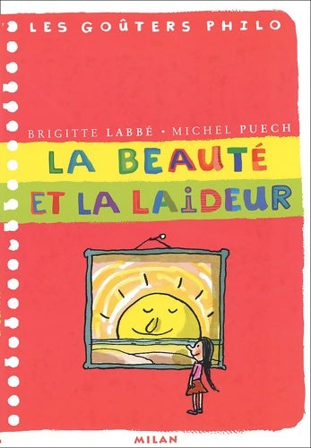 Livrenpoche : La beauté et la laideur - Brigitte Labbé - Livre