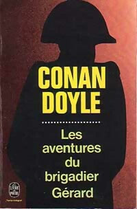 Livrenpoche : Les aventures du brigadier Gérard - Arthur Conan Doyle - Livre