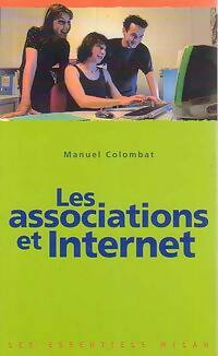 Livrenpoche : Les associations et Internet - Manuel Colombat - Livre