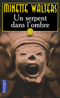 Livrenpoche : Un serpent dans l'ombre - Minette Walters - Livre