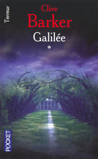 Livrenpoche : Galilée Tome I - Clive Barker - Livre