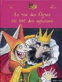 Livrenpoche : Le roi des ogres au bal des ogresses - Didier Lévy - Livre