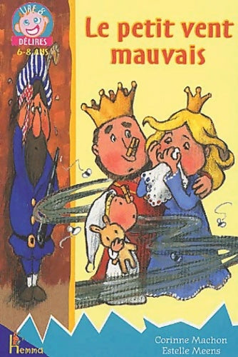 Livrenpoche : Le petit vent mauvais - Corinne Machon, Estelle Meens - Livre