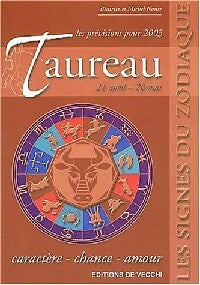 Livrenpoche : Taureau, 21 avril-20 mai, les prévisions pour 2003 : caractère, chance, amour - Béatrice Noure, Michel Noure - Livre
