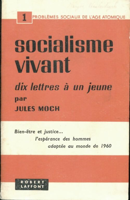 Livrenpoche : Socialisme vivant. Dix lettres à un jeune - Jules Moch - Livre