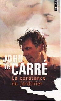 Livrenpoche : La constance du jardinier - John Le Carré - Livre