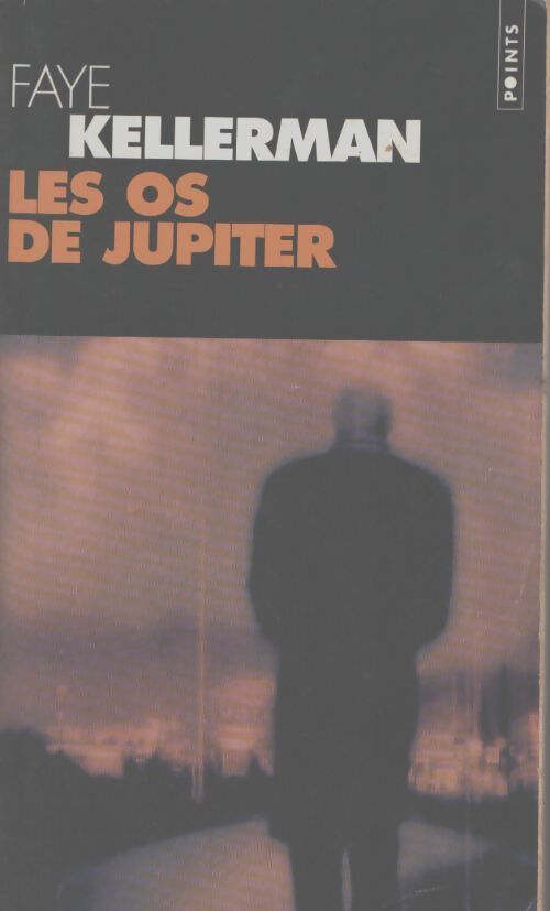 Les os de Jupiter - Faye Kellerman - Livre