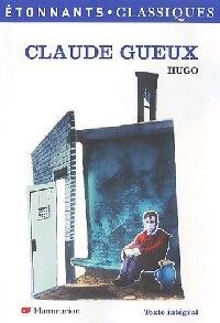 Livrenpoche : Claude Gueux - Victor Hugo - Livre