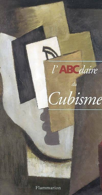 Livrenpoche : L'ABCdaire du cubisme - Alyse Gaultier - Livre