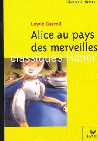 Livrenpoche : Alice au pays des Merveilles et autres contes... - Lewis Carroll - Livre