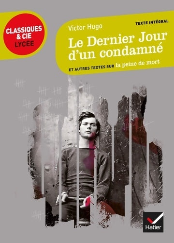 Livrenpoche : Le dernier jour d'un condamné - Victor Hugo - Livre