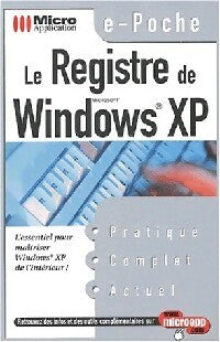 Livrenpoche : Le registre de Windows XP - Webastuces - Livre