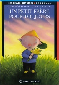 Un petit frère pour toujours - Marie-Hélène Delval, Ulises Wensell - Livre