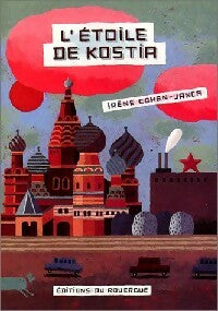 Livrenpoche : L'étoile de Kostia - Irène Cohen-Janca - Livre