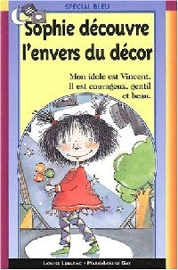 Livrenpoche : Sophie découvre l'envers du décor - Louise Leblanc - Livre