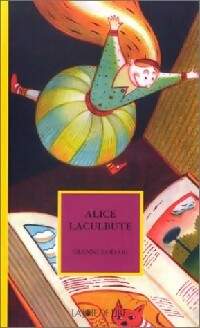 Livrenpoche : Alice Laculbute - Gianni Rodari - Livre