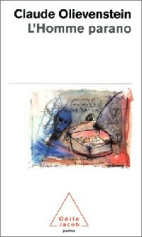 Livrenpoche : L'homme parano - Claude Olivenstein - Livre