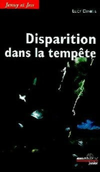 Livrenpoche : Disparition dans la tempête - Lucy Daniels - Livre
