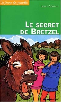 Livrenpoche : Le secret de Bretzel - Jenny Oldfield - Livre