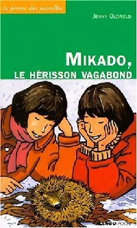 Livrenpoche : Mikdao, le hérisson vagabond - Jenny Oldfield - Livre