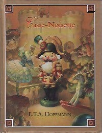 Livrenpoche : Casse-noisette - Ernst Theodor Amadeus Hoffmann - Livre