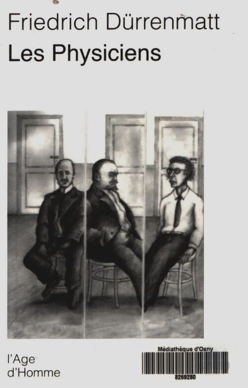 Livrenpoche : Les physiciens - Friedrich Dürrenmatt - Livre