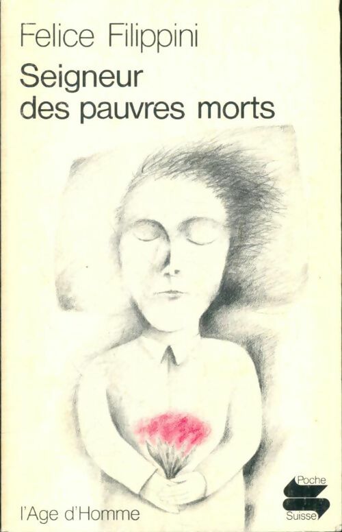 Livrenpoche : Seigneur des pauvres morts - Felice Filippini - Livre