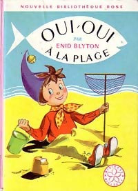 Livrenpoche : Oui-Oui à la plage - Enid Blyton - Livre