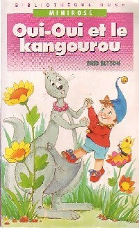 Livrenpoche : Oui-Oui et le kangourou - Enid Blyton - Livre