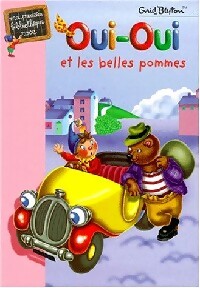 Livrenpoche : Oui-Oui et les belles pommes - Enid Blyton - Livre