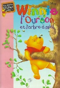 Winnie l'ourson et l'arbre à miel - Walt Disney -  Bibliothèque rose (4ème série) - Livre