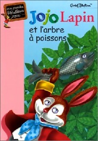 Livrenpoche : Jojo Lapin et l'arbre à poissons - Enid Blyton - Livre