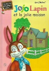 Jojo Lapin et la jolie maison - Enid Blyton -  Bibliothèque rose (série actuelle) - Livre