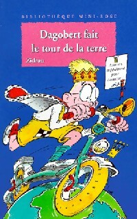 Livrenpoche : Dagobert fait le tour de la terre - Zidrou - Livre