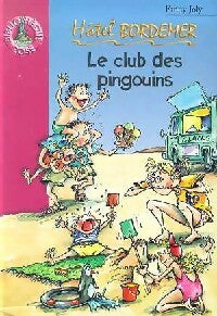 Livrenpoche : Le club des pingouins - Fanny Joly - Livre