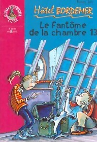 Livrenpoche : Le fantôme de la chambre 13 - Fanny Joly - Livre