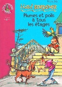 Livrenpoche : Plumes et poils à tous les étages - Fanny Joly - Livre