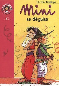 Livrenpoche : Mini se déguise - Christine Nöstlinger - Livre