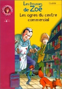 Les ogres du centre commercial - Gudule -  Bibliothèque rose (série actuelle) - Livre
