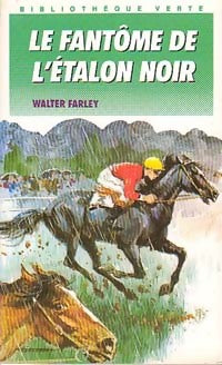 Livrenpoche : Le fantôme de l'étalon noir - Walter Farley - Livre