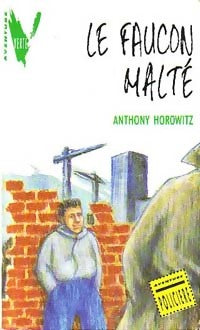 Livrenpoche : Le faucon malté - Anthony Horowitz - Livre