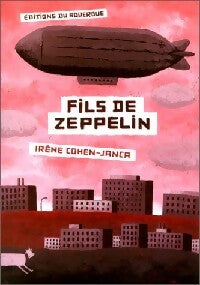 Livrenpoche : Fils de Zeppelin - Irène Cohen-Janca - Livre