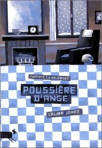 Livrenpoche : Poussière d'ange - Laura Jaffé - Livre