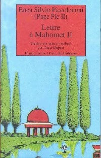 Livrenpoche : Lettre à Mahomet II - E.S. (Pape Pie II) Piccolomini - Livre