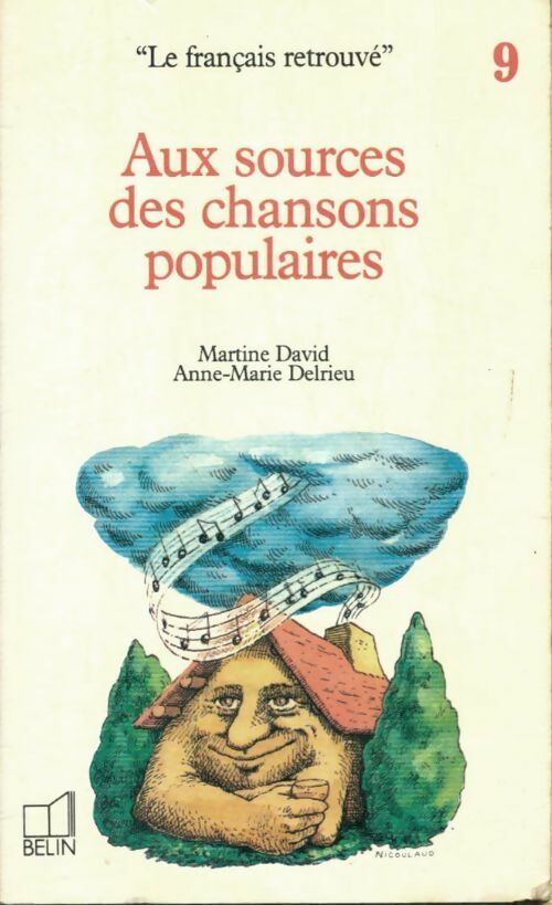Livrenpoche : Aux sources des chansons populaires - Anne-Marie Delrieu, Martine David - Livre