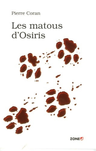 Livrenpoche : Les matous d'Osiris - Pierre Coran - Livre
