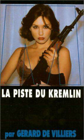 Livrenpoche : La piste du Kremlin - Gérard De Villiers - Livre