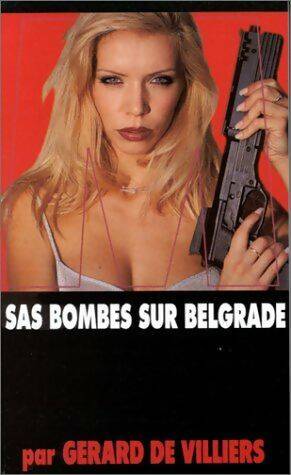 Livrenpoche : Bombes sur Belgrade - Gérard De Villiers - Livre